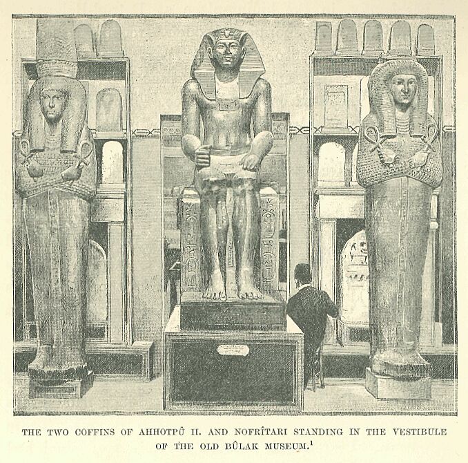 141.jpg the Two Coffins of Ahhotp Ii. And Nofritari
Standing in Tub Vestibule of the Old B�lak Museum. 
